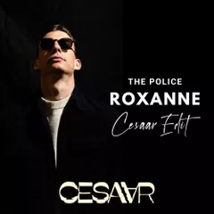 The Police - Roxanne (Cesaar Edit)