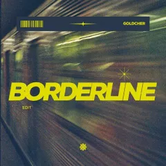 Tame Impala - Borderline (Goldcher Remix)