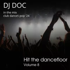 Hit the Dancefloor volume 8