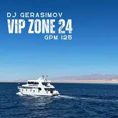 VIP ZONE 24 (VOL.2) | YACHT