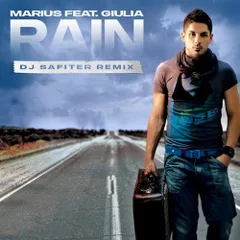 Marius Feat. Giulia - Rain (DJ Safiter Remix)