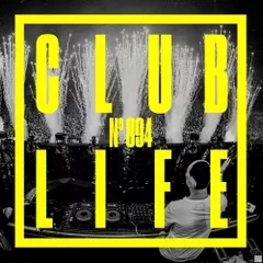 CLUBLIFE Episode 894