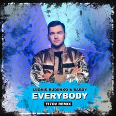 Leonid Rudenko & Ragsy - Everybody