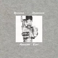 Rihanna - Diamonds (Amikam Remix)