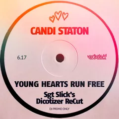 Candi Station - Young Hearts Run Free (Sgt Slick's Discotizer ReCut)
