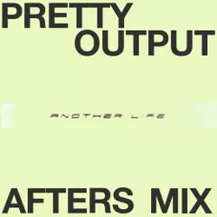 Naomi Sharon - Another Life (Pretty Output Afters Mix)