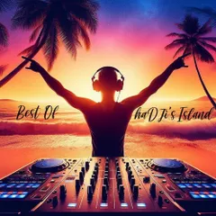 Best Of haDjì's Island - Exclusively Tailored 2024