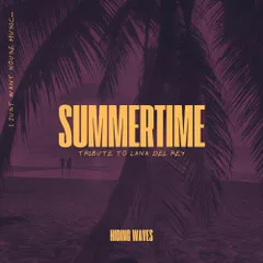 Hiding Waves - Summertime (Hiding Waves Remix)