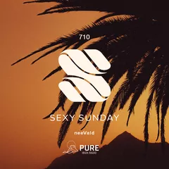 Sexy Sunday Radio Show 710 (PURE IBIZA RADIO)