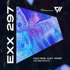 Cold Mind, Alex Yikker - Disobedience (Original Mix)