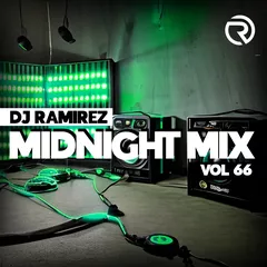 DJ Ramirez - Midnight Mix (Vol 66)