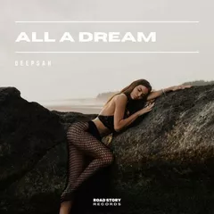 All A Dream