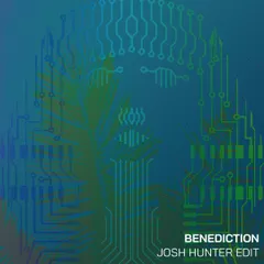 Hot Natured & Ali Love - Benediction (Josh Hunter Edit)