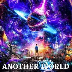 ANOTHER WORLD