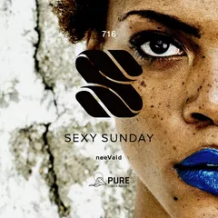 Sexy Sunday Radio Show 716 (PURE IBIZA RADIO)