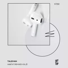 Taleman - Habitat (Deaf Unique Remix) [SkyTop]