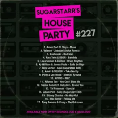 Sugarstarr's House Party #227