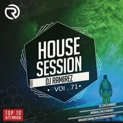 DJ Ramirez - House Session Vol.71