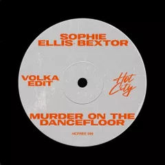 Sophie Ellis-Bextor - Murder on the Dancefloor (VOLKA Remix)