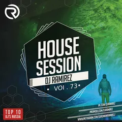 DJ Ramirez - House Session Vol.73