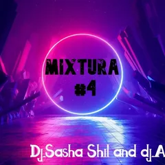 Dj.Sasha ShiL and Dj.Antony Key Mixtura #4