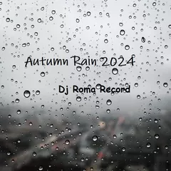 Autumn Rain 2024