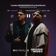 Burak Yeter - Tuesday (GROSSOMODDO ID by Rivoli Afro House Remix)