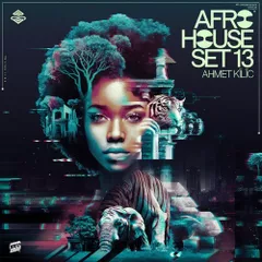 AFRO & LATIN HOUSE SET 13