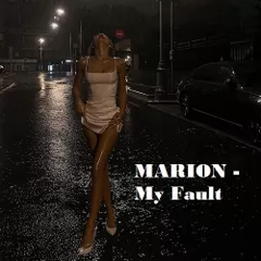MARION - My Fault