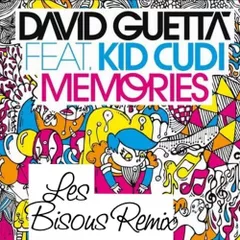 David Guetta - Memories (Les Bisous Remix)