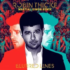 Robin Thicke Ft. Pharrell - Blurred Lines (Martial Simon Remix)