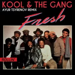 Kool & The Gang - Fresh (Ayur Tsyrenov extended remix)