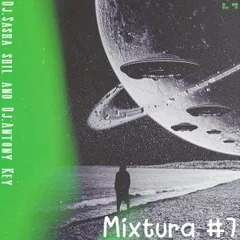 Dj.Sasha ShiL and Dj.Antony Key Mixtura #7