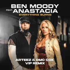 Ben Moody feat Anastacia  -  Everything Burns (Arteez & DMC COX VIP Remix)