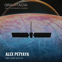 ALEX PETYAYA - GRAVITACIA MIXTAPE SHOW 2024-11-14