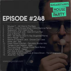 Sugarstarr's House Party #248