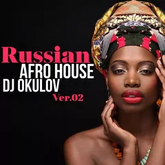 Russian Afro House Ver.02