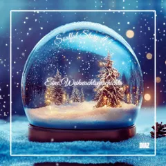 Soulful Story #5 (Eine Weihnachtsgeschichte)