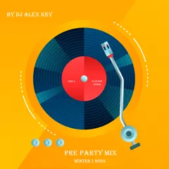 PRE PARTY MIX 2024