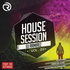 DJ Ramirez - House Session Vol.89
