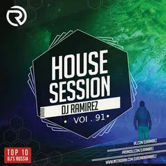 DJ Ramirez - House Session Vol.91