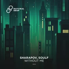 Sharapov & SOULF - Without Me