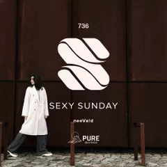 Sexy Sunday Radio Show 736 (PURE IBIZA RADIO)