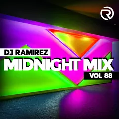 DJ Ramirez - Midnight Mix (Vol 88)