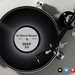 Dj David Volkov - DEEP 3.0