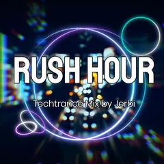 Fav Tracks Mix: Rush Hour || Tech Trance Mix by Jerbi