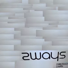 2ways - FUNK2DiSCO 4