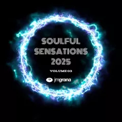 Soulful Sensations 2025 Vol.03