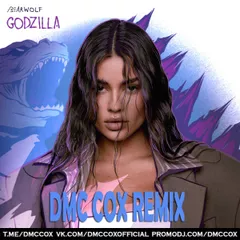 Bearwolf  - Godzilla (Dmc Cox Radio Edit)