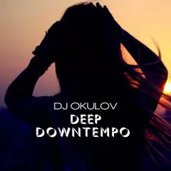 Deep Downtempo